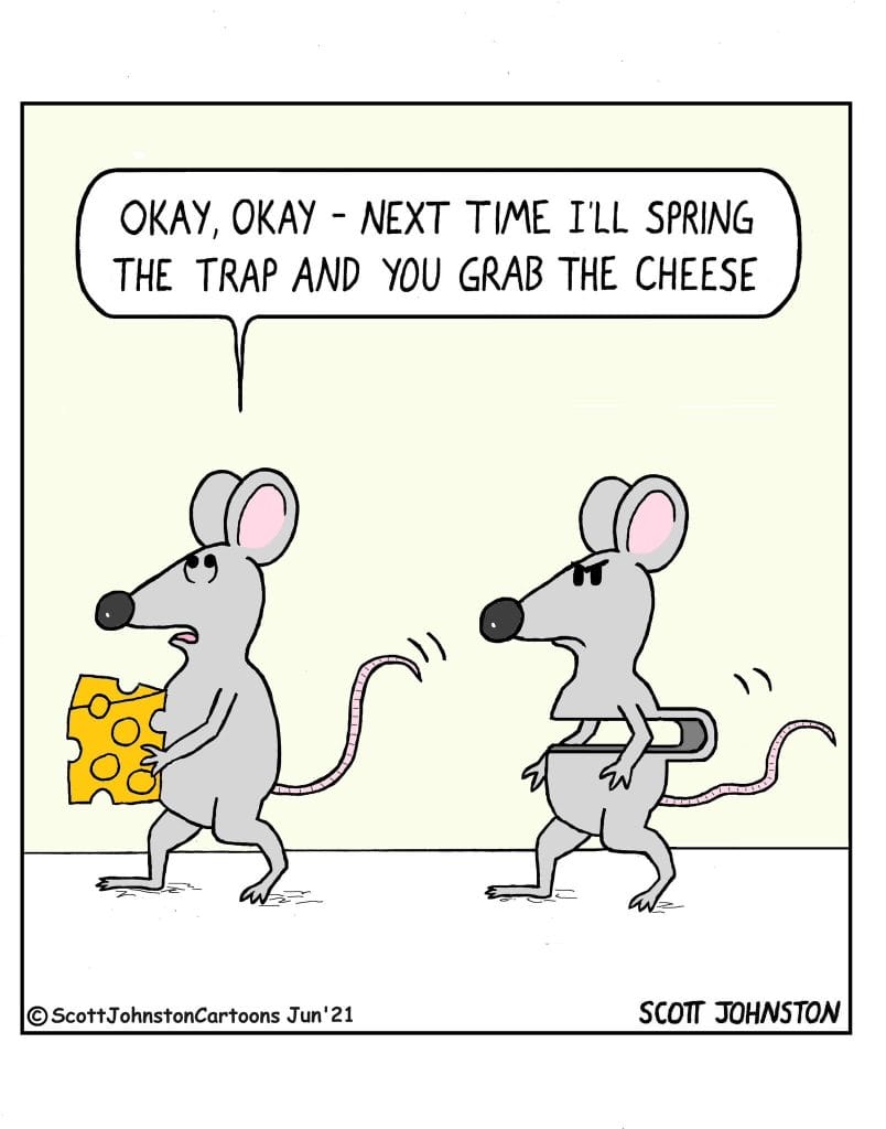 16-6-804x1024 20 of Today Funniest Cartoons by Scott Johnston, That’ll Make You Laugh Out Loud